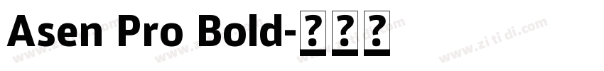 Asen Pro Bold字体转换